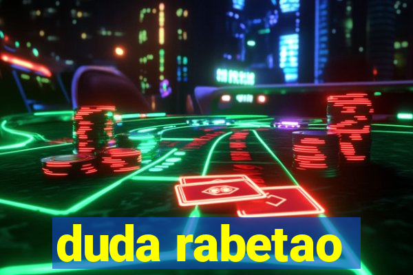 duda rabetao